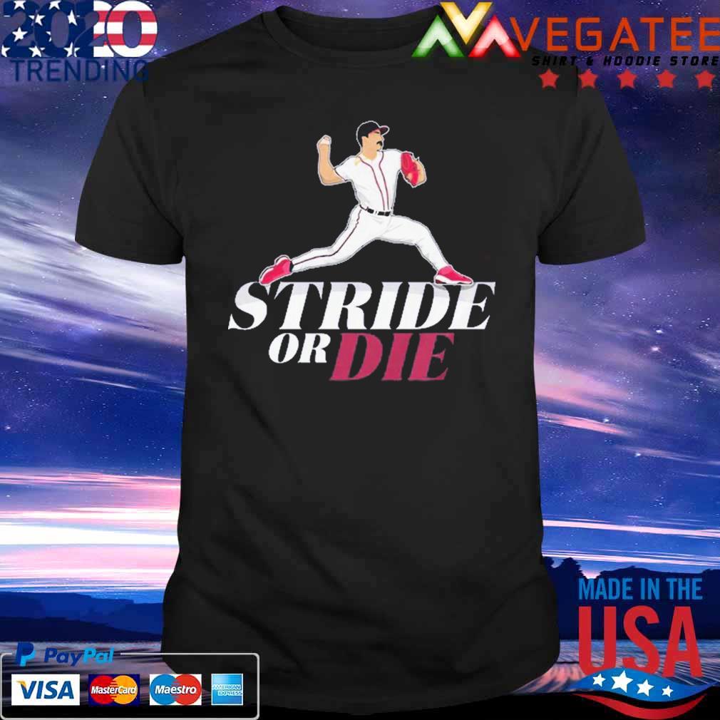 Atlanta Braves Stride or Die shirt