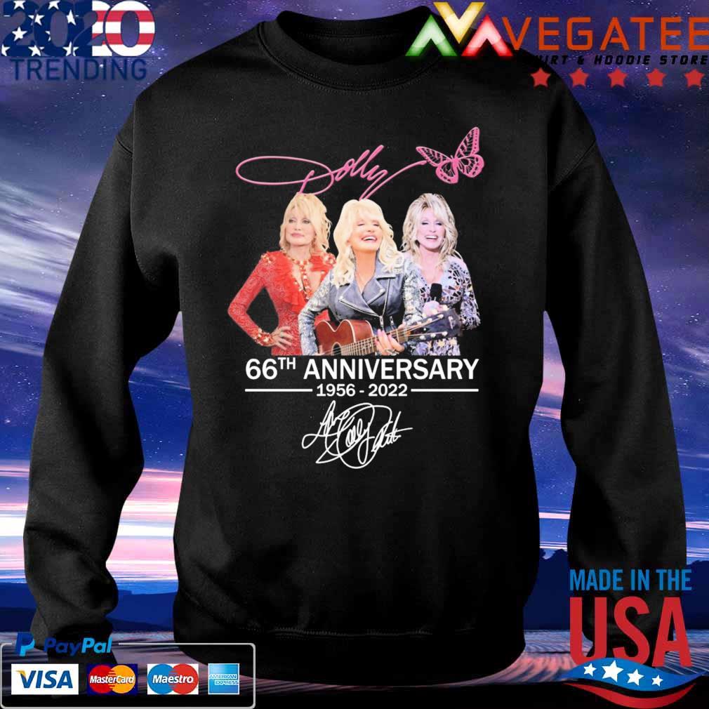 Dolly Parton 66th anniversary 1956-2022 signature s Sweatshirt
