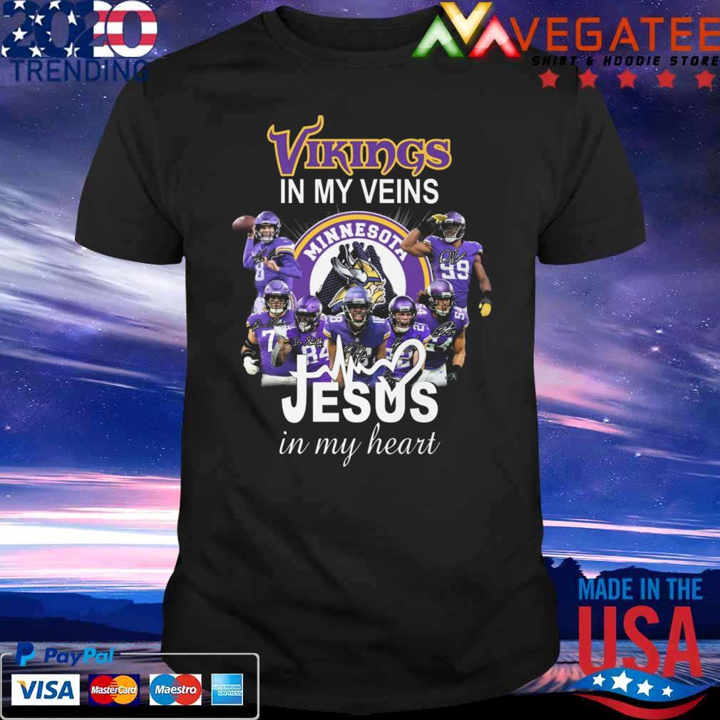 Official Minnesota Vikings in my veins Jesus in my heart signatures shirt