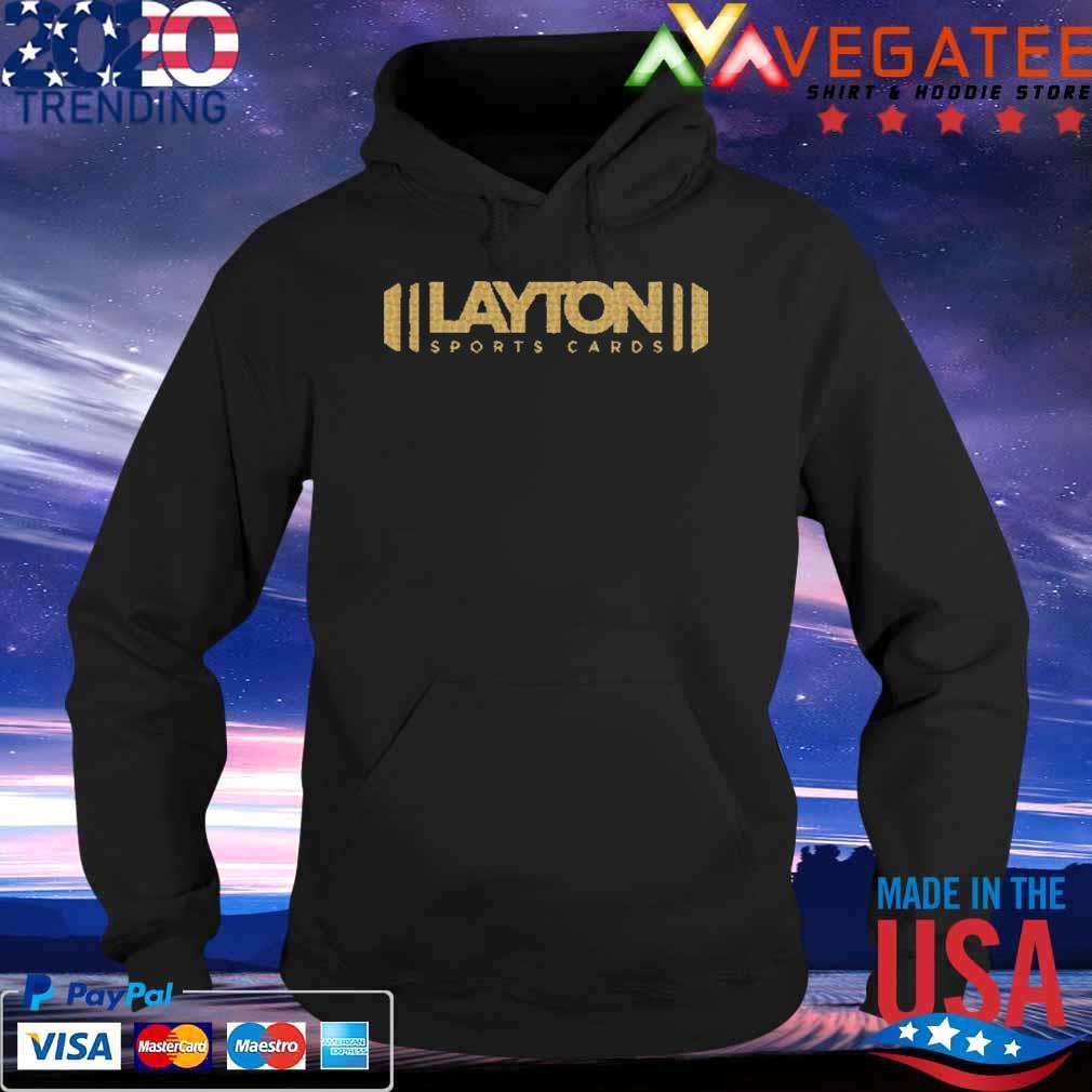 Original the Official Layton Sports Cards Shirt Hoodie