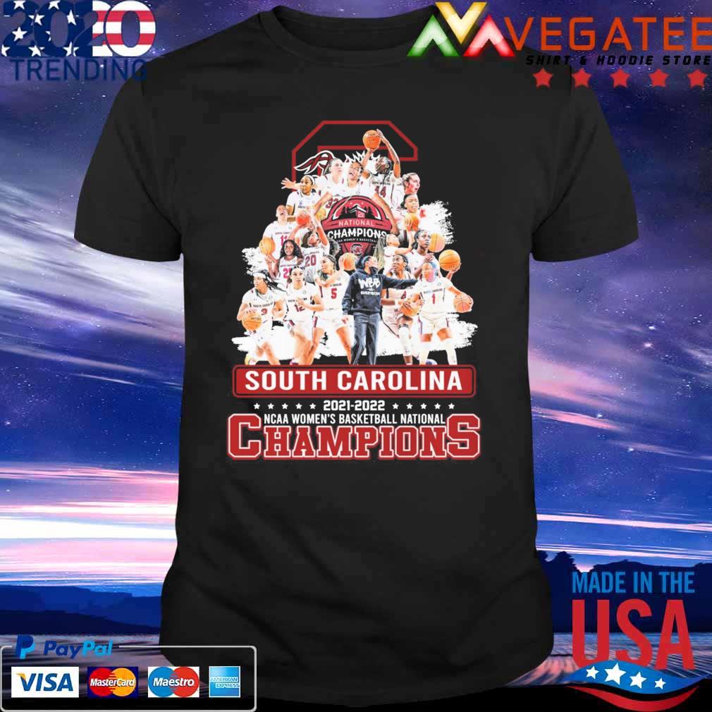 South Carolina Gamecocks 2021-2022 NCAA Women's basketball national Champions shirt