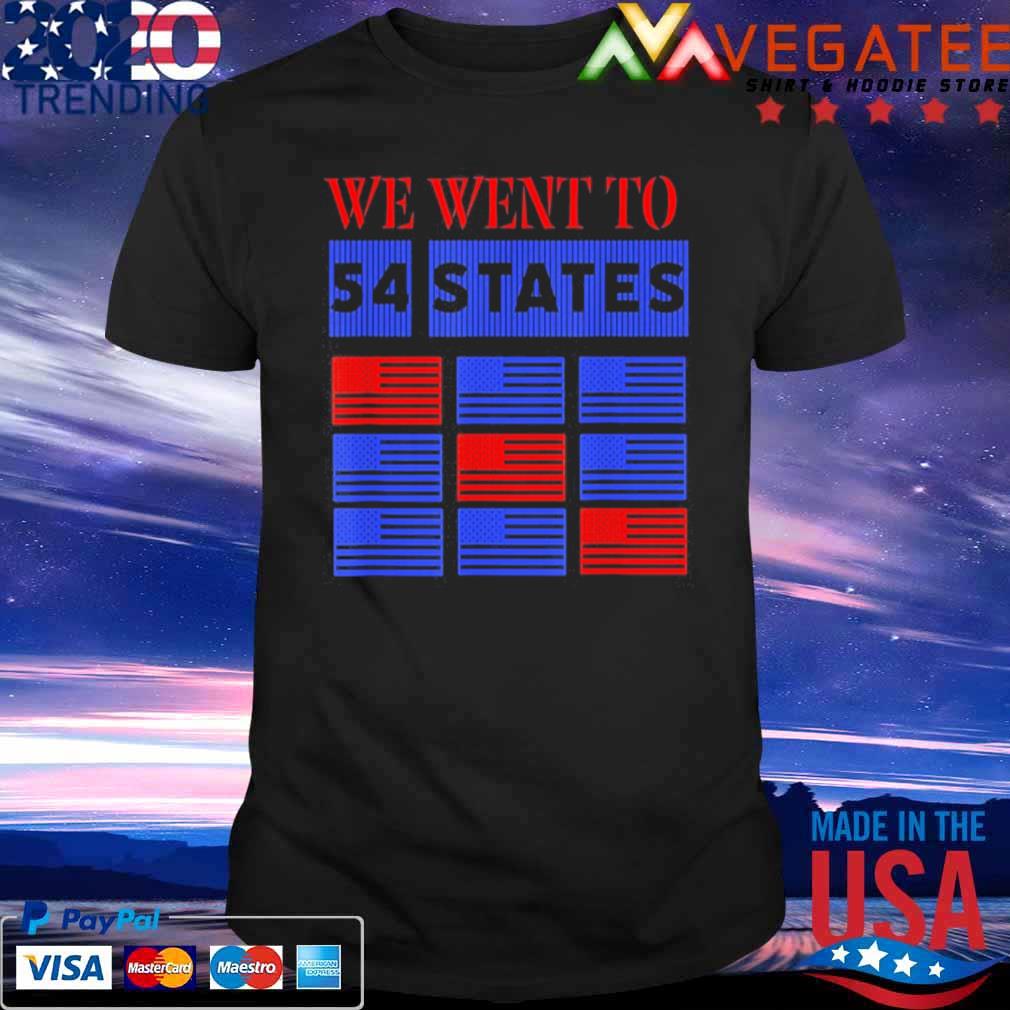 We Went To 54 States President Biden Gaffe shirt