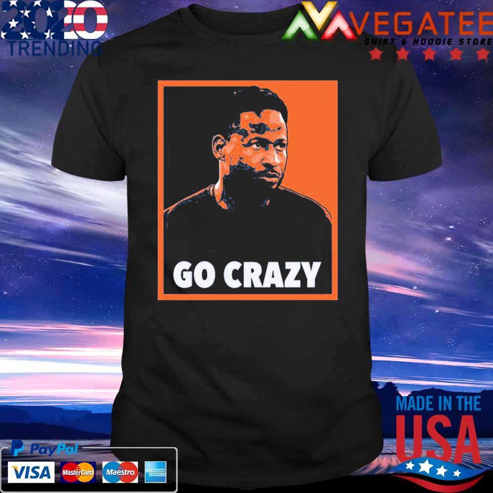Go Crazy CW Hope shirt