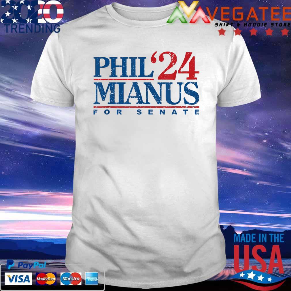 Phil Mianus for Senate 2024 shirt