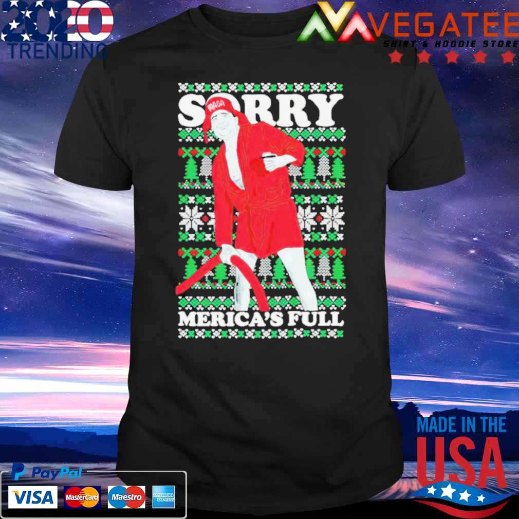 Sorry Merica’s Full Xmas 2022 shirt