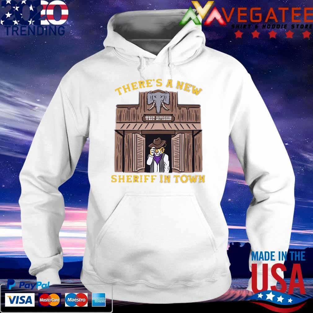West Division there's a new Sheriff in town s Hoodie