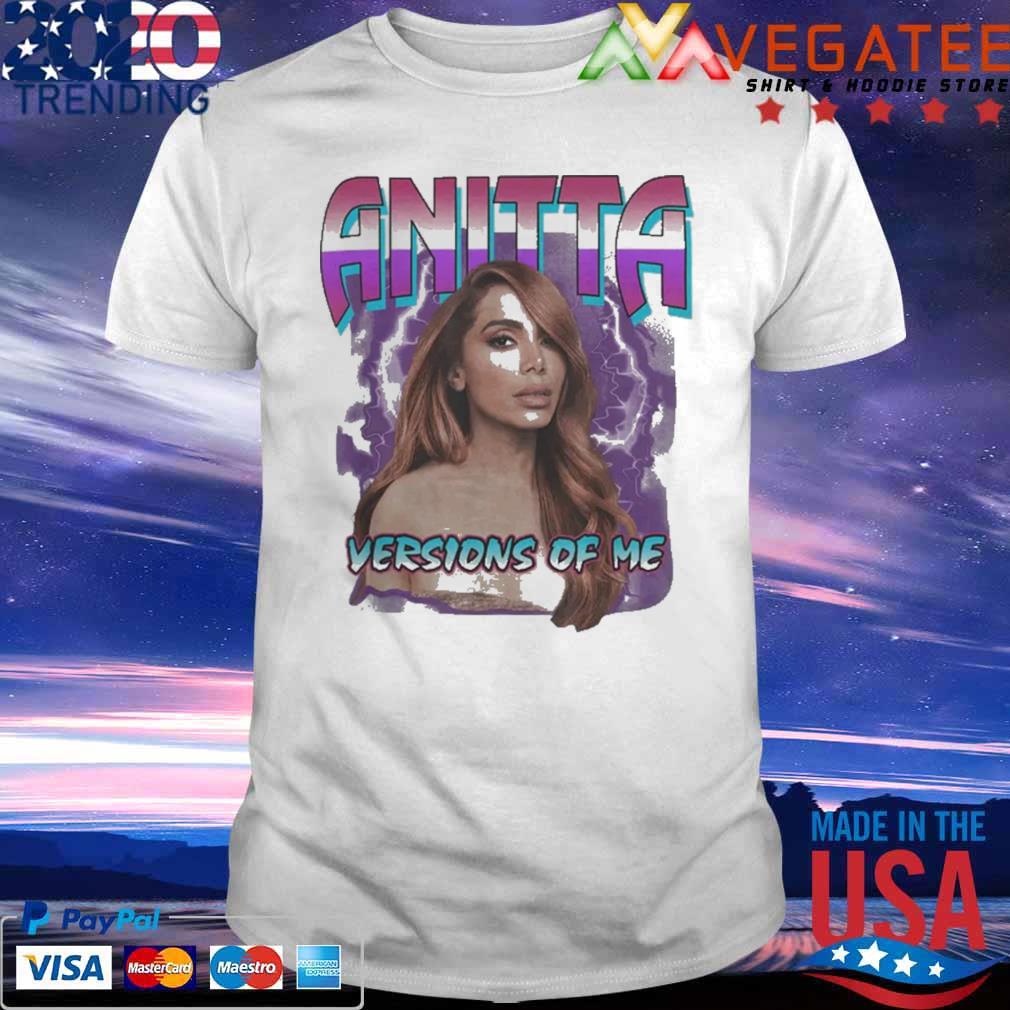 Anitta Versions Of Me Shirt