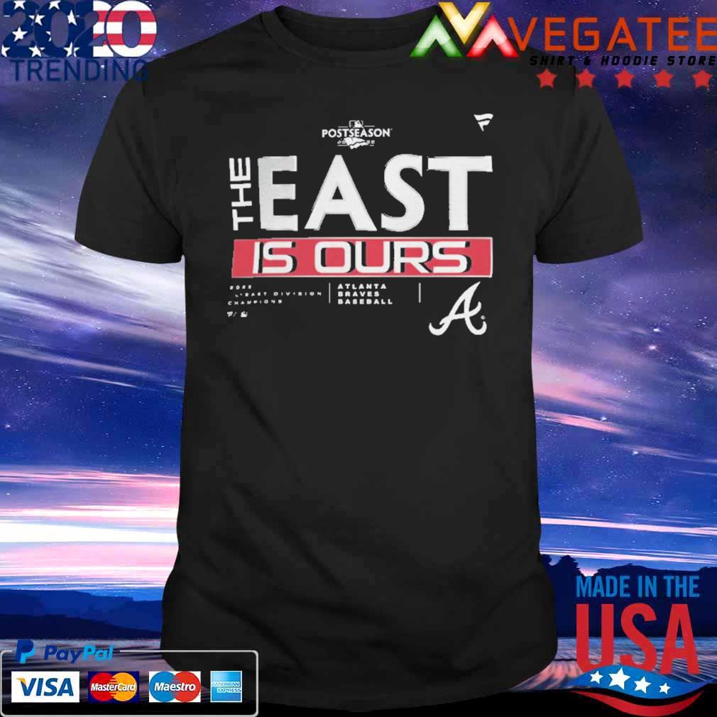Atlanta Braves Playoff The East is Our 2022 NL East Division Champions Locker Room T-Shirt