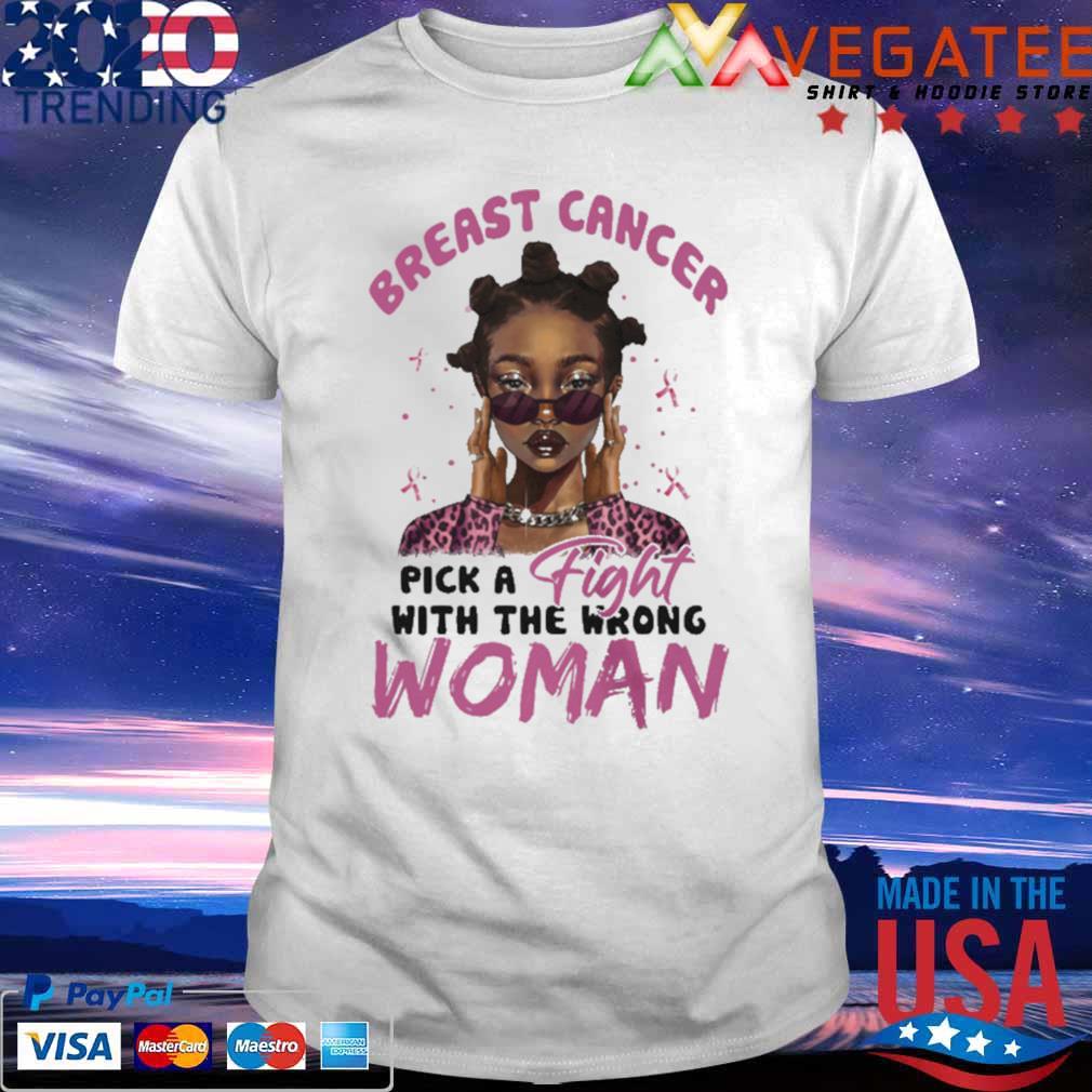 Breast Cancer Pick A Fight With The Wrong Woman Black Shirt