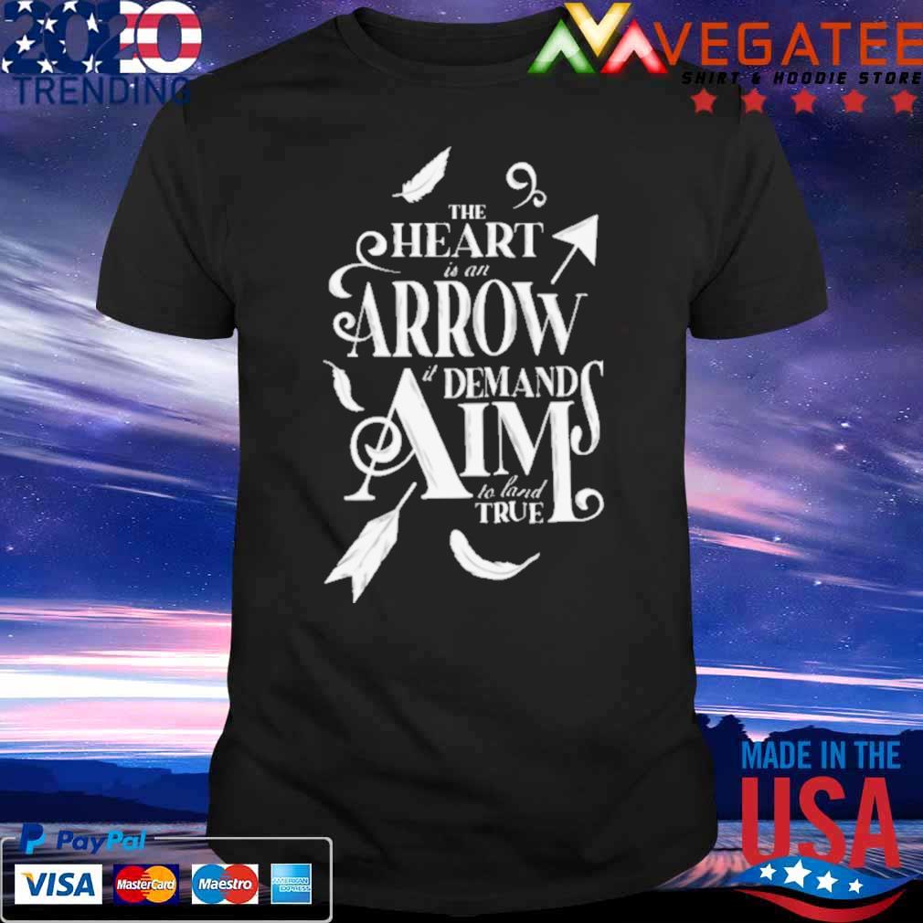 The Heart Is An Arror Demand Aim To Land True The Grishaverse Shadow and Bone shirt