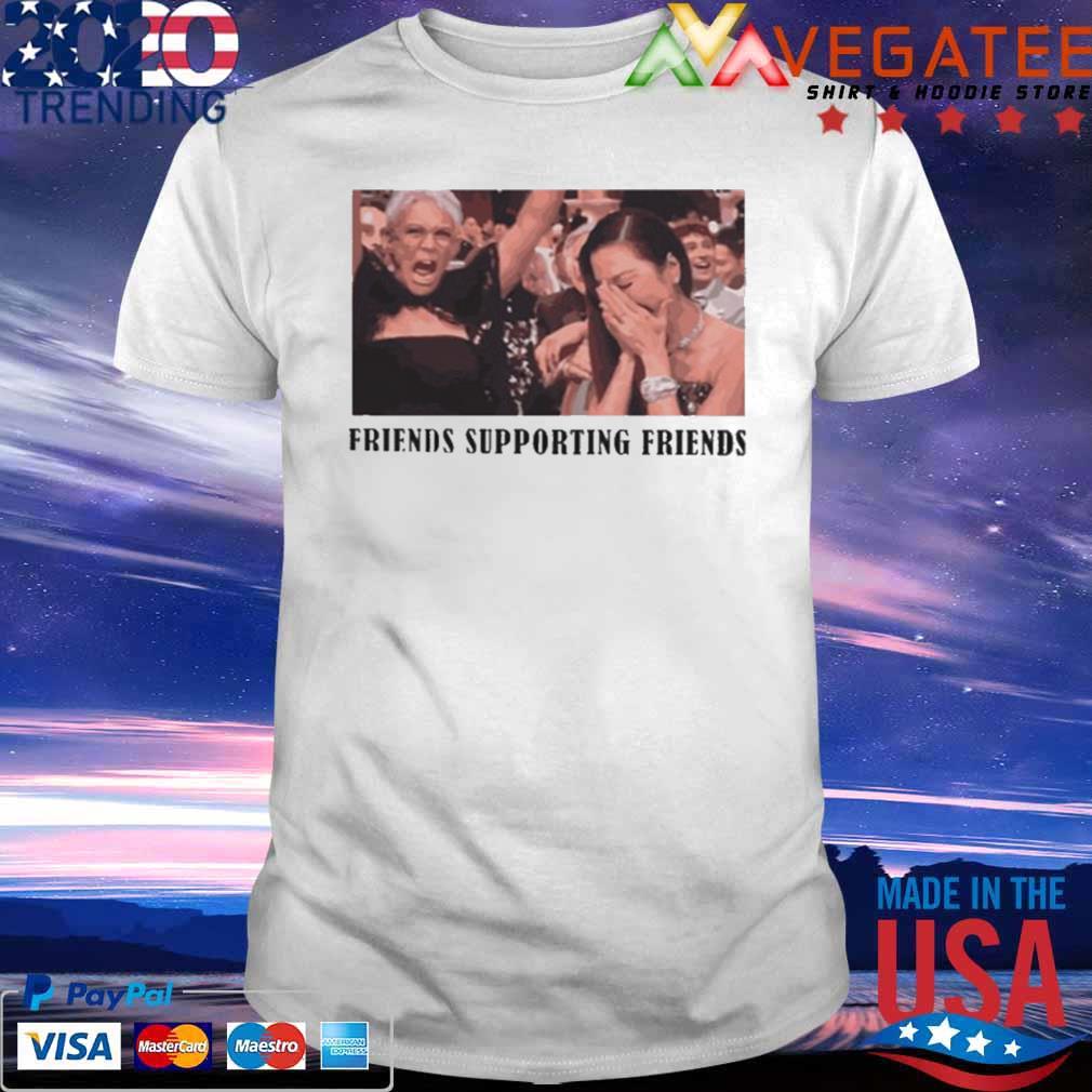 Jamie Lee Curtis Michelle Yeoh Friends Supporting Friends shirt