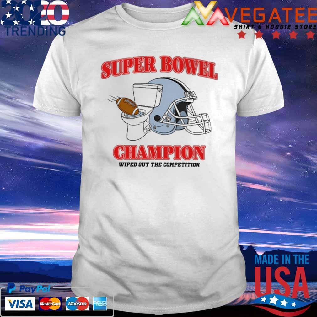 Official Super Bowl Champions Wiped Out The Competition Shirt