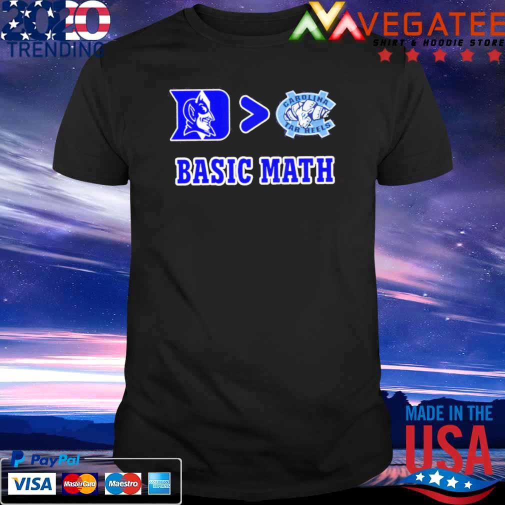 Duke Blue Devils more than Carolina Tar Heels Basic Math shirt