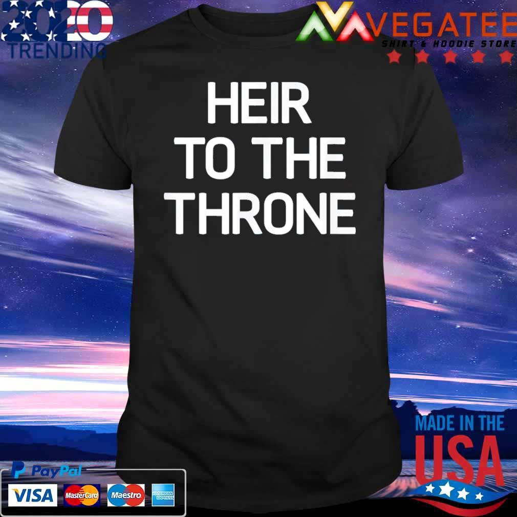 Heir To The Throne T-Shirt