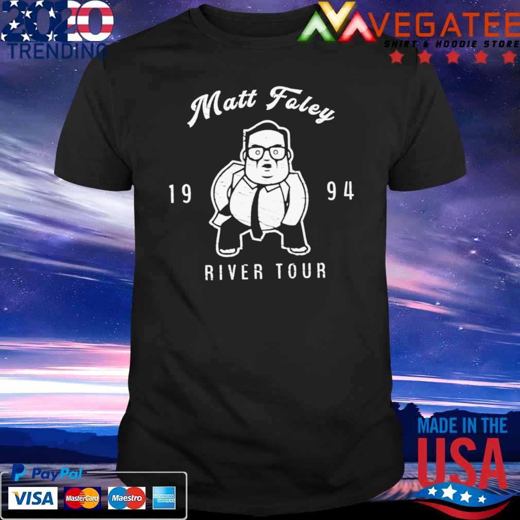 Matt Foley River Tour 1994 shirt
