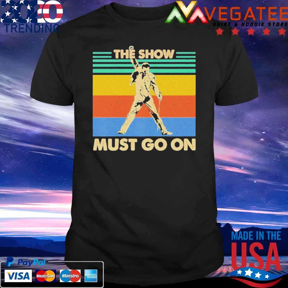Queen The Show Must Go On Freddie Retro Vintage Shirt