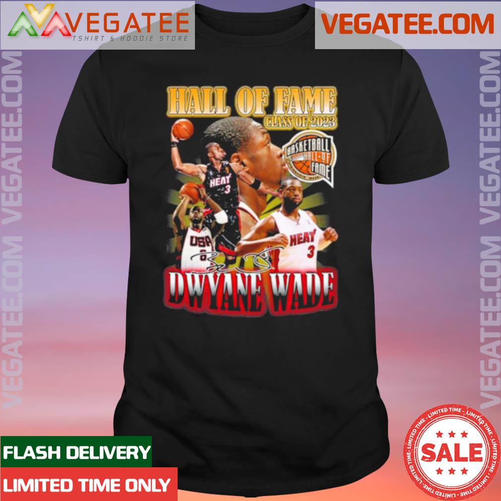 Official Hall of Fame Basketball Dwyane Wade Miami Heat Shirt, hoodie,  sweater, long sleeve and tank top