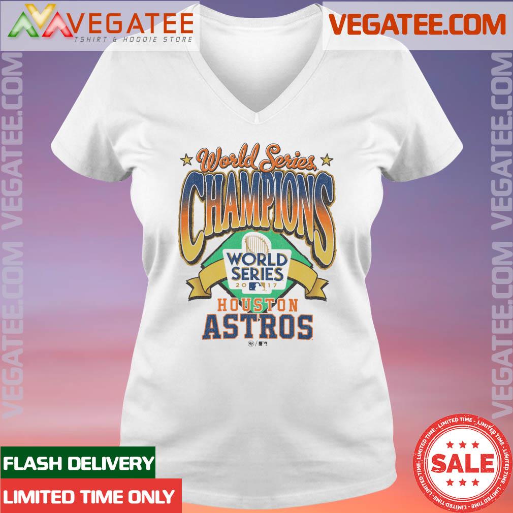 Official Houston Astros '47 Women's 2017 World Series Champions Vibe Check Vintage  Shirt, hoodie, sweater, long sleeve and tank top