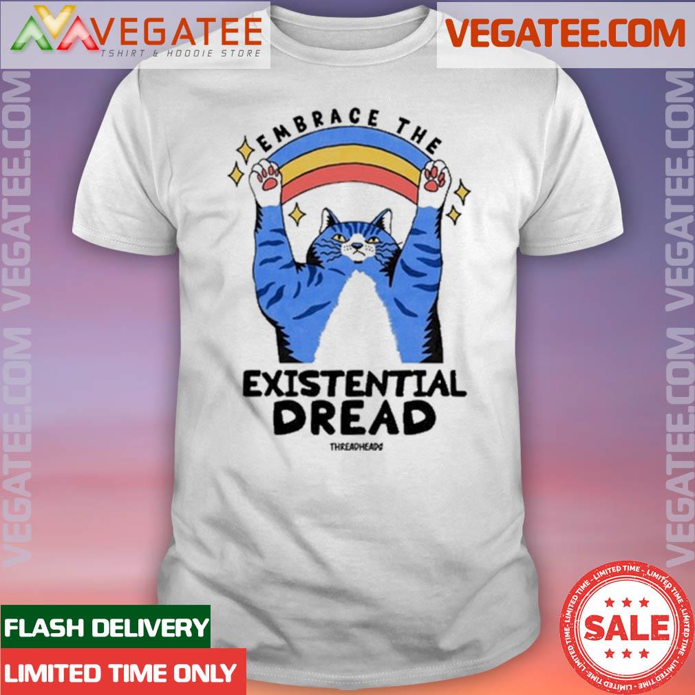 Official embrace The Existential Dread T-Shirt