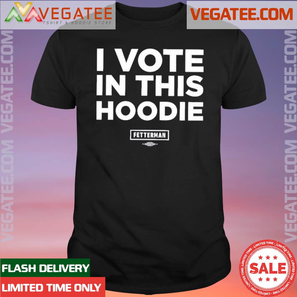 Official i Vote In This Hoodie Shirt