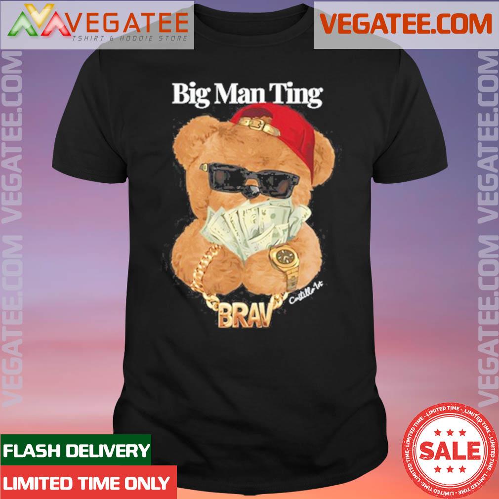 Official castillo Big Man Ting Bear Shirt