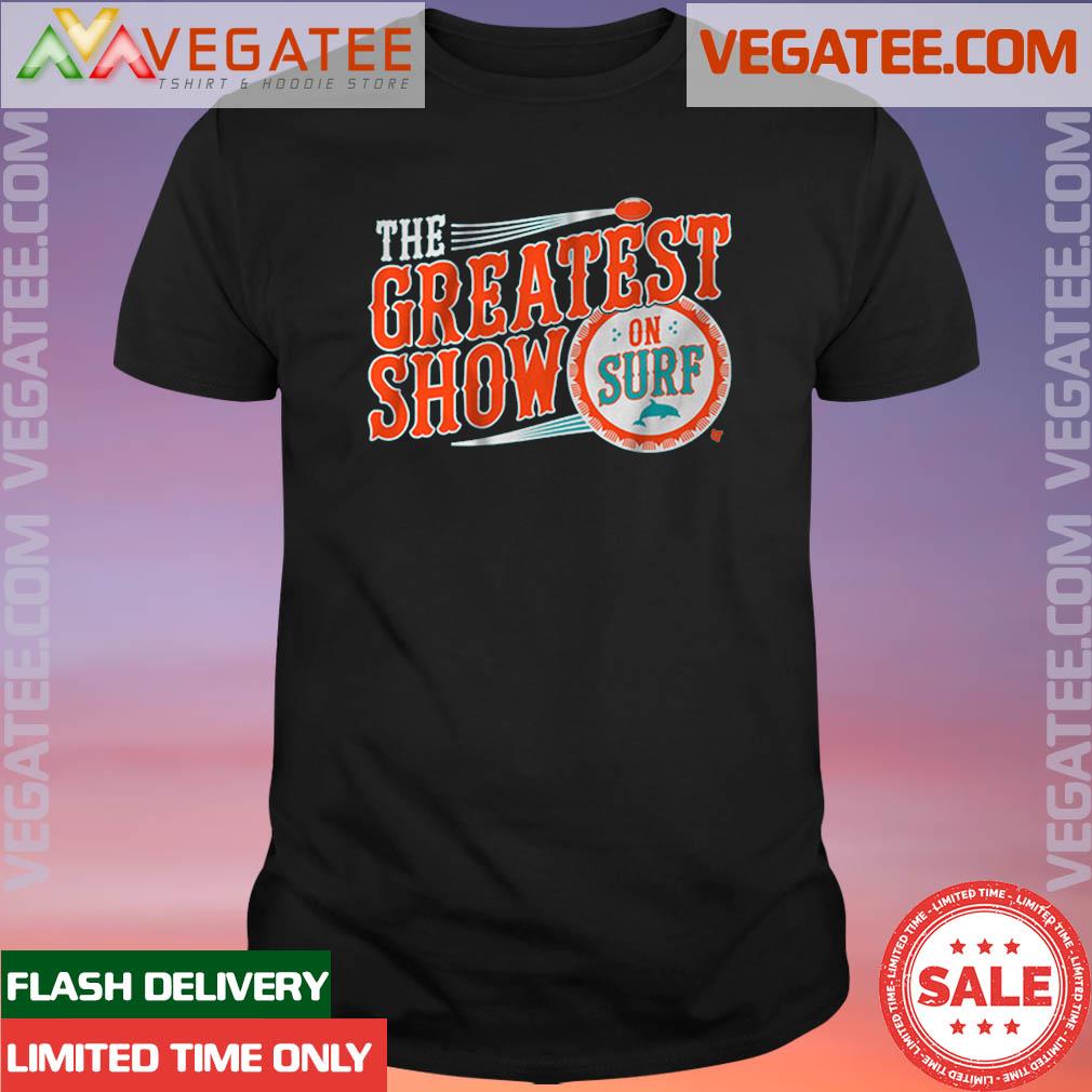 Official miami Greatest Show On Surf T-shirt